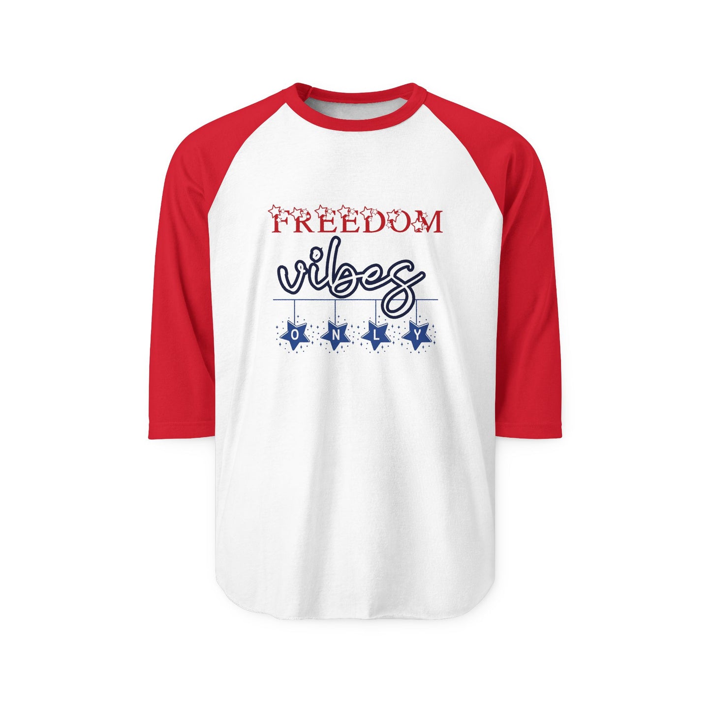 Freedom Vibes Only Baseball Tee