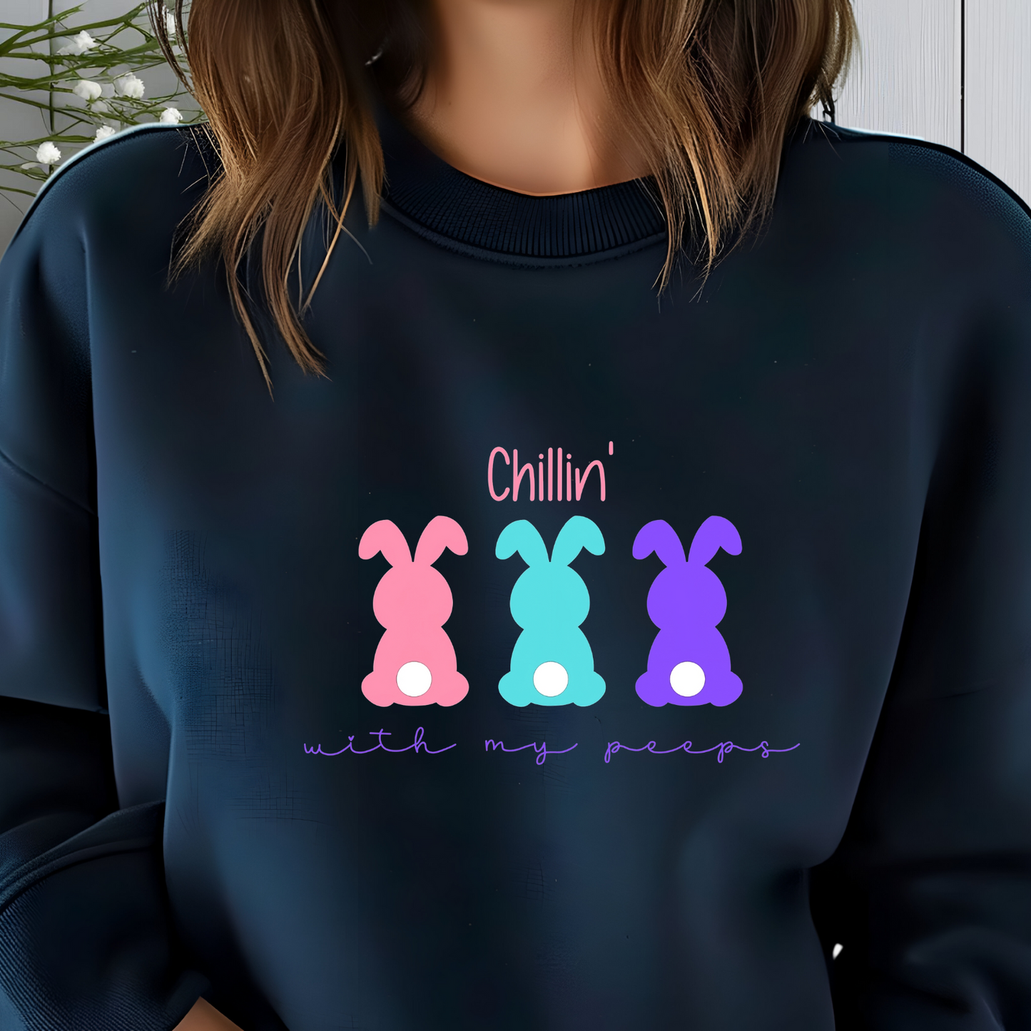 Chillin’ With My Peeps Crewneck Sweatshirt