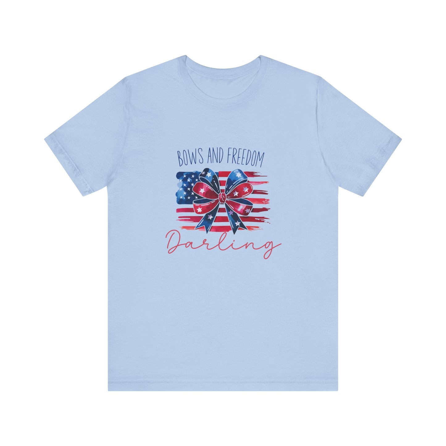 Bows And Freedom Darling T-Shirt