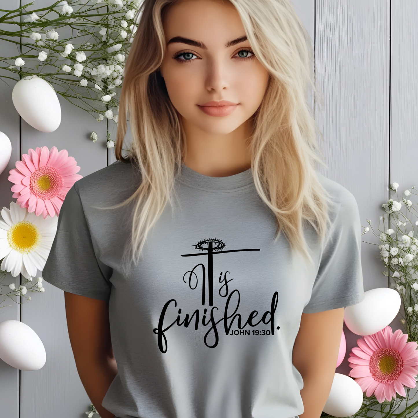 It Is Finished John 19:30 T-Shirt