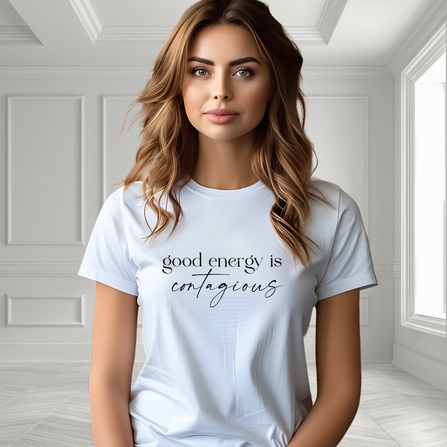 Good Energy Is Contagious T-Shirt