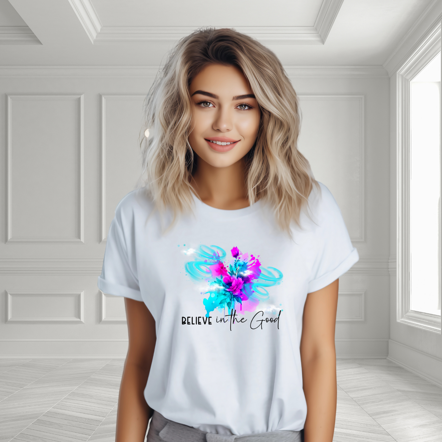 Believe In The Good T-Shirt