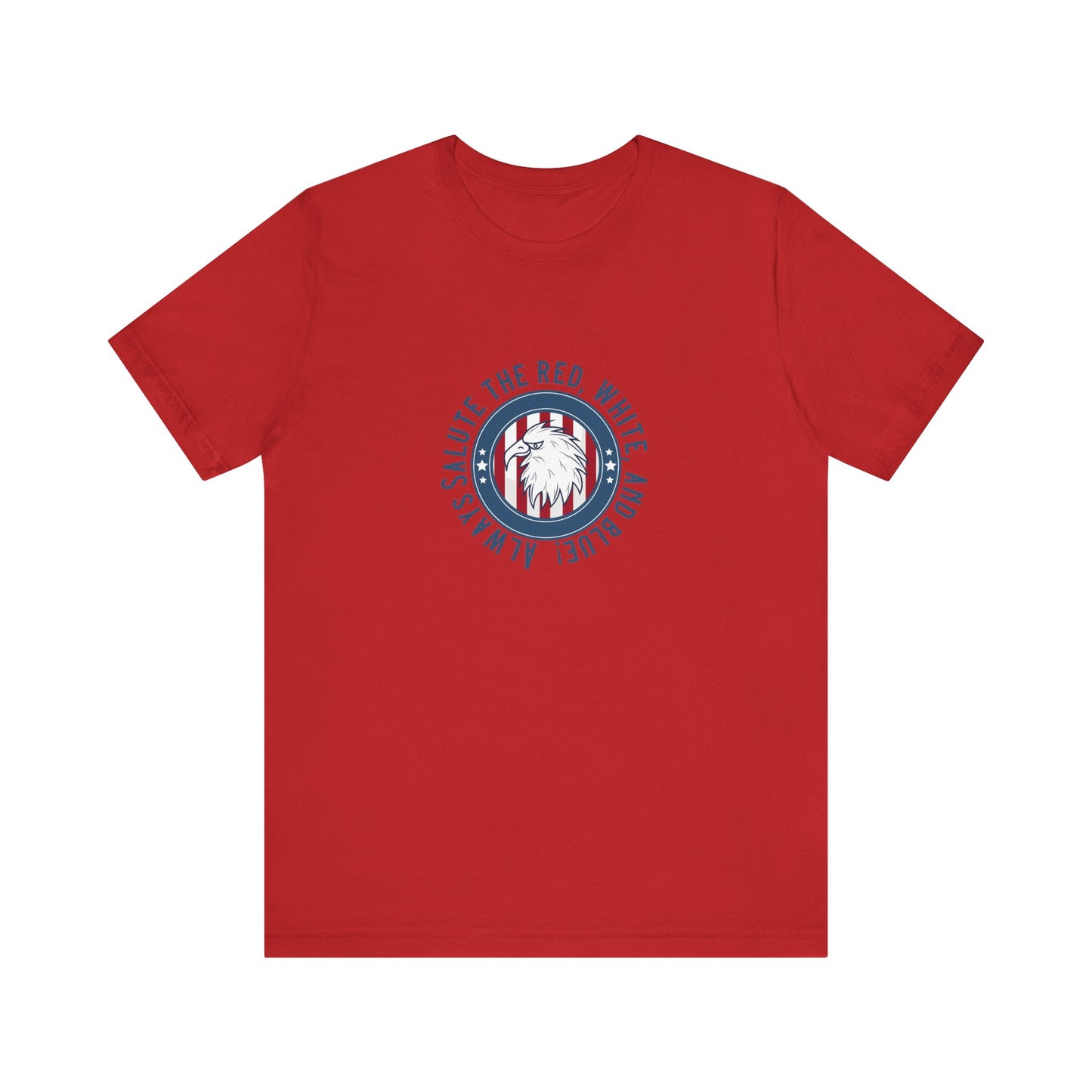 Always Salute T-Shirt