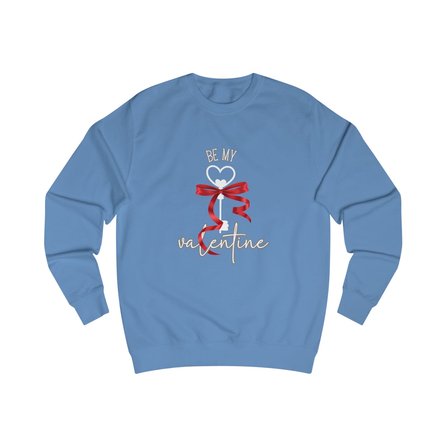 Be My Valentine Crewneck Sweatshirt