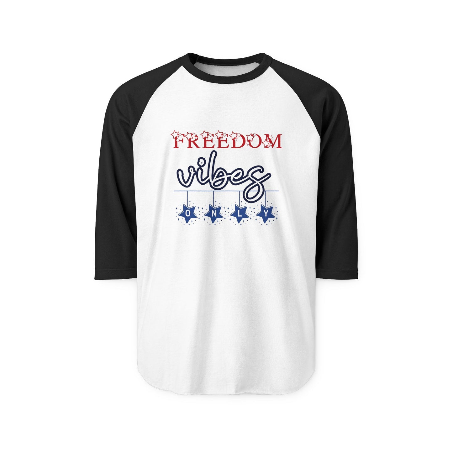 Freedom Vibes Only Baseball Tee