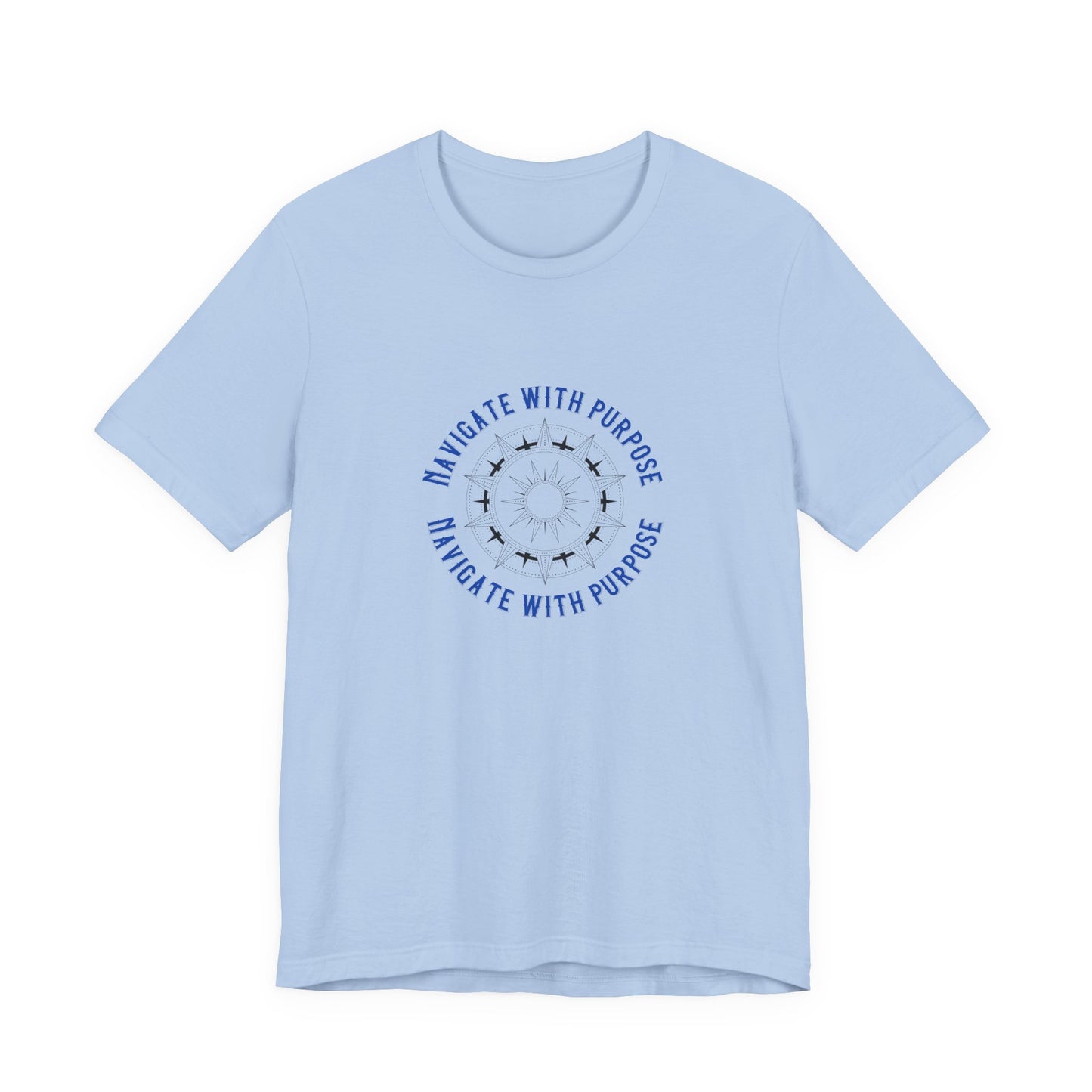 Navigate With Purpose T‑Shirt