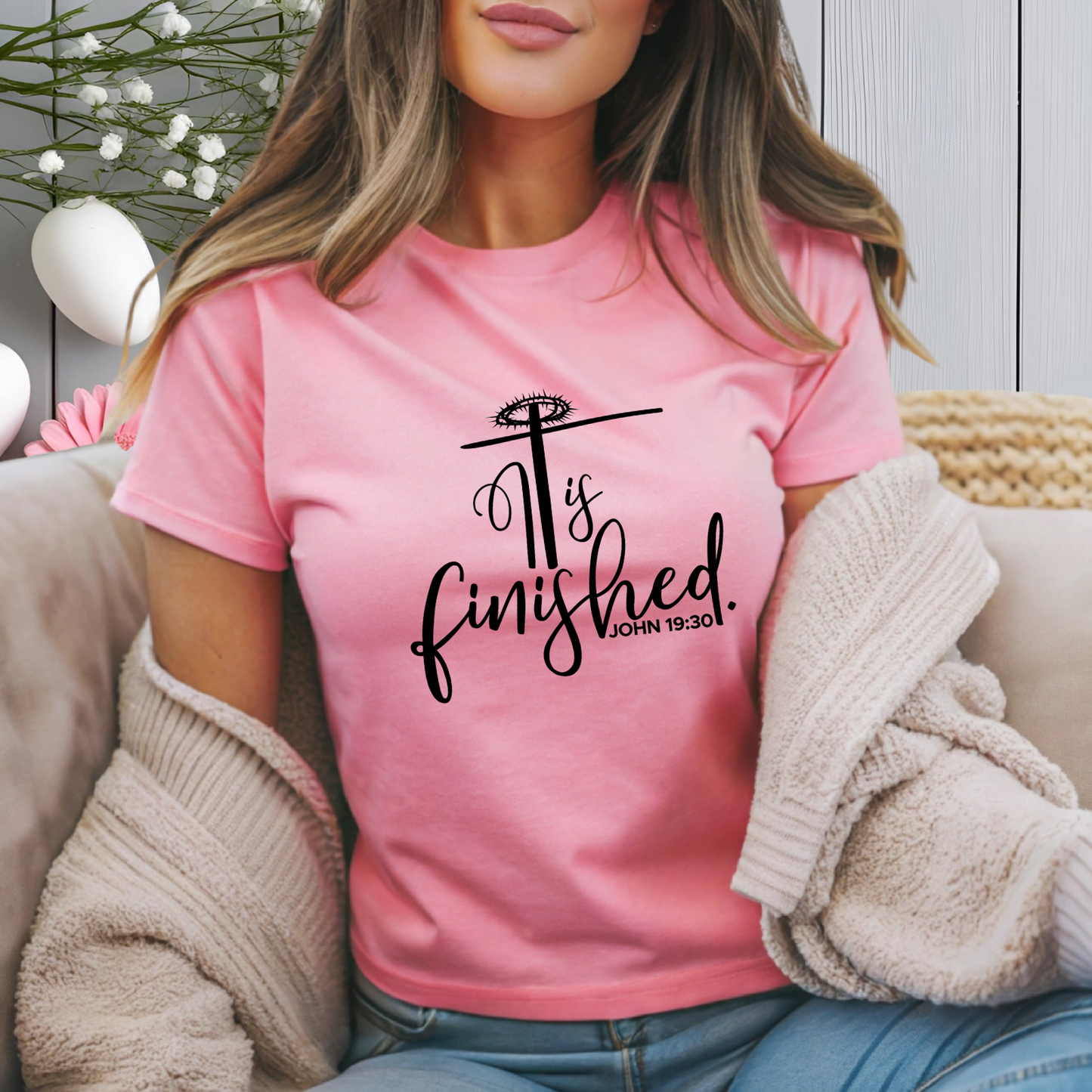 It Is Finished John 19:30 T-Shirt