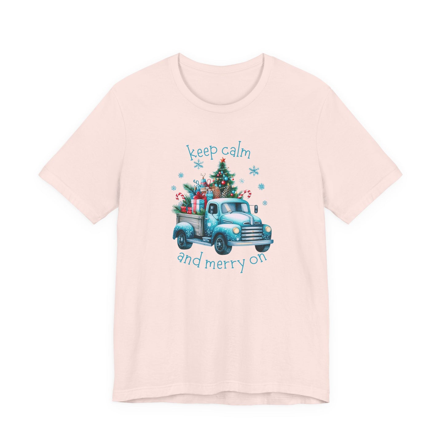 Keep Calm And Merry On T-Shirt