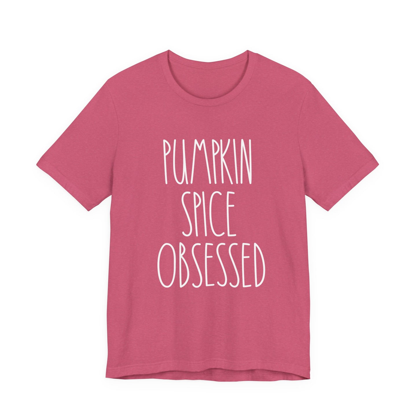 Pumpkin Spice Obsessed T-Shirt