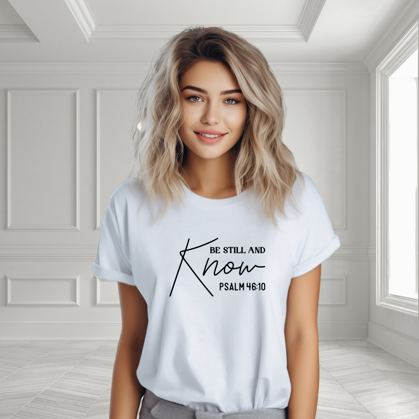 Be Still and Know T-Shirt