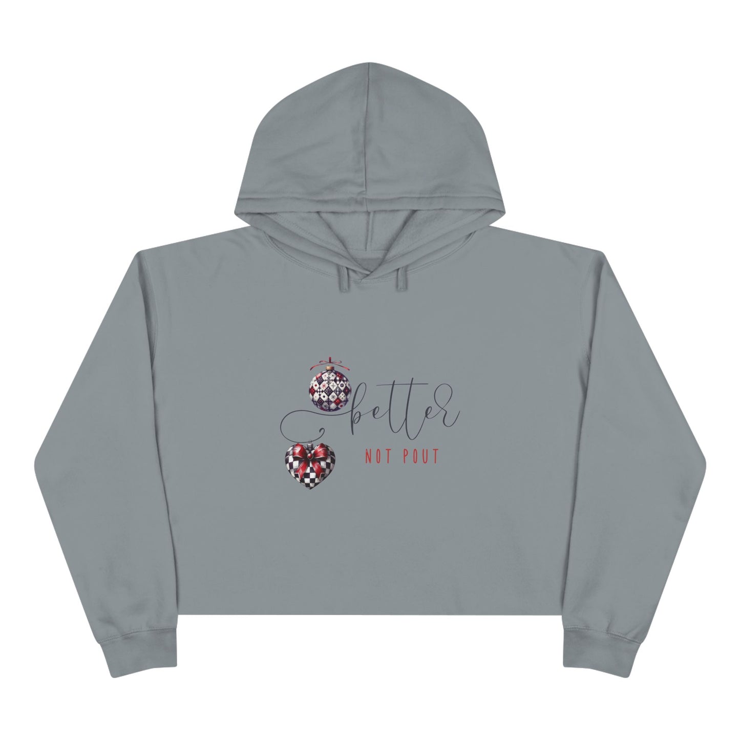 Better Not Pout Crop Hoodie