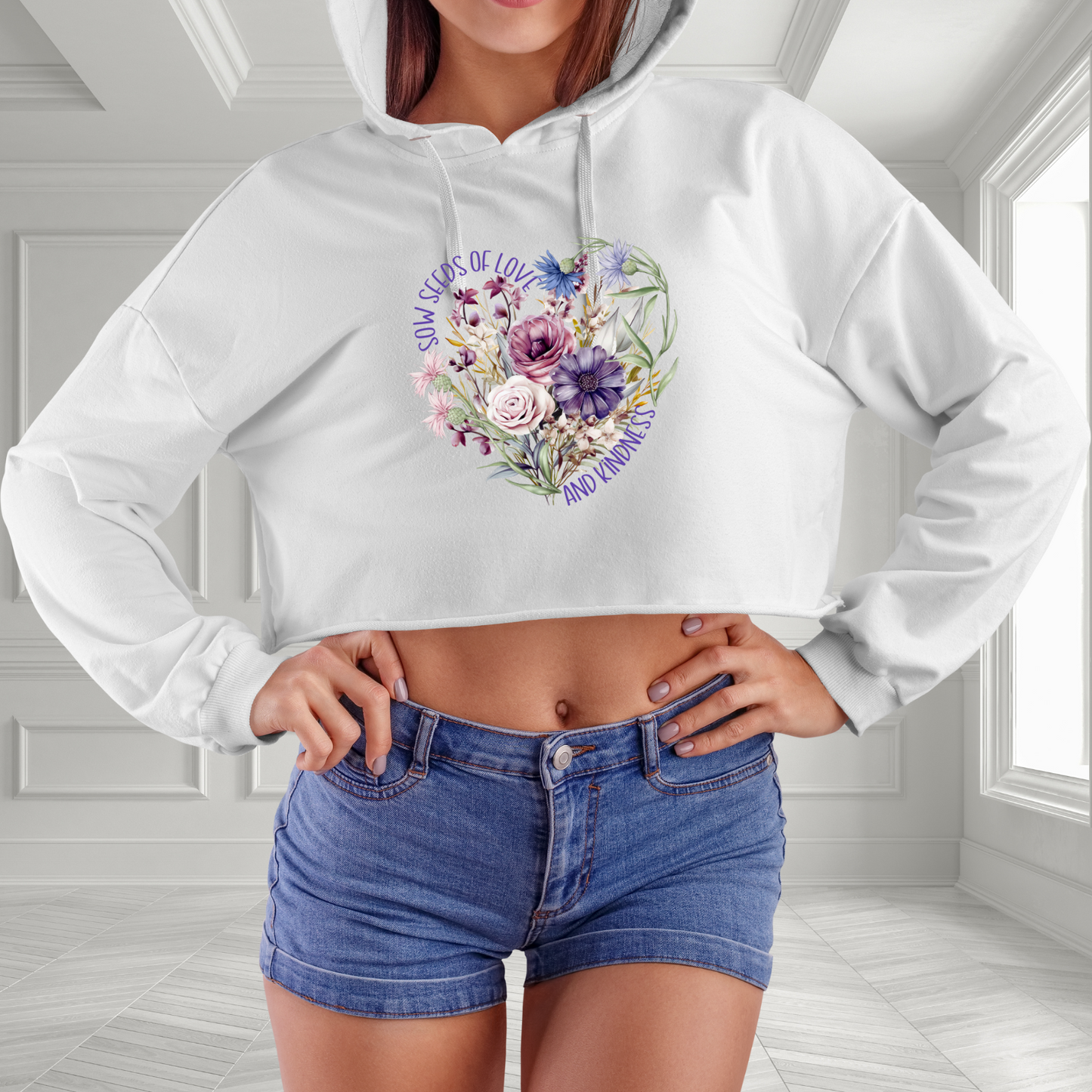 Sow Seeds Of Love And Kindness Crop Hoodie