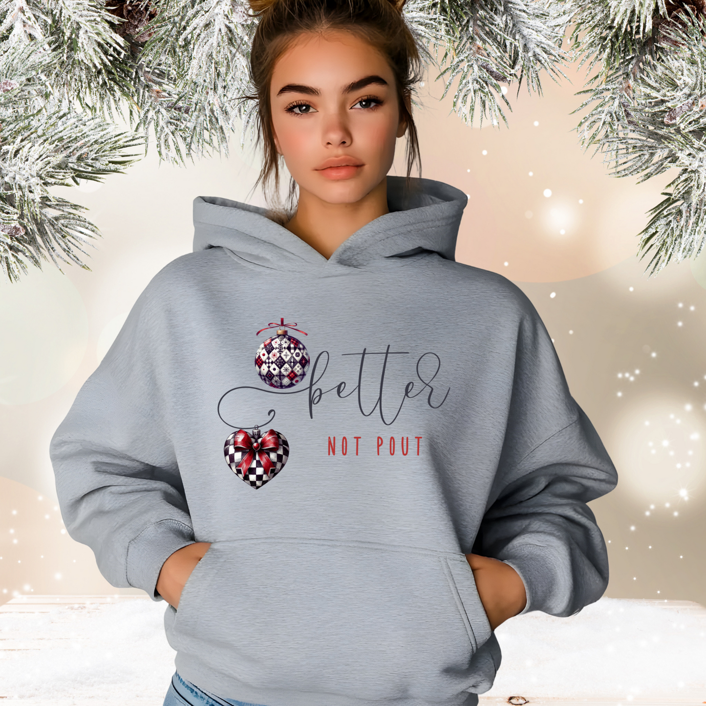 Better Not Pout Pullover Hoodie