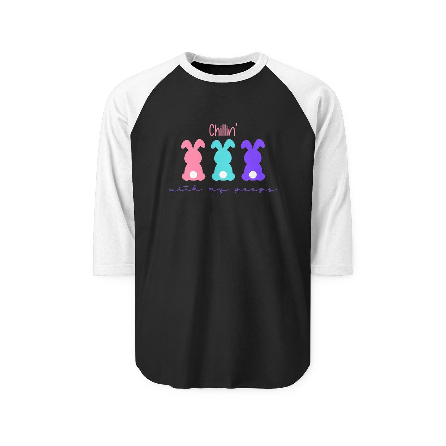 Chillin’ With My Peeps Baseball Tee