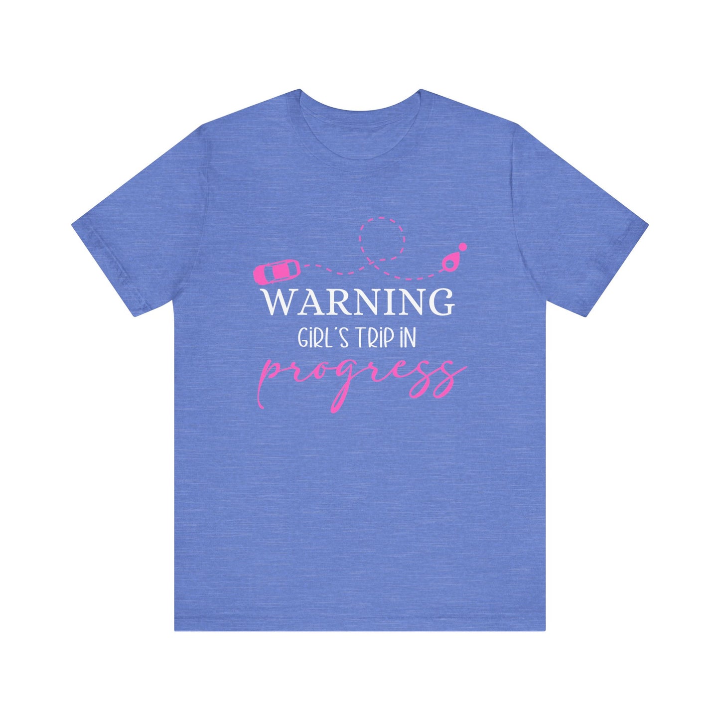 Warning Girls Trip in Progress T-Shirt