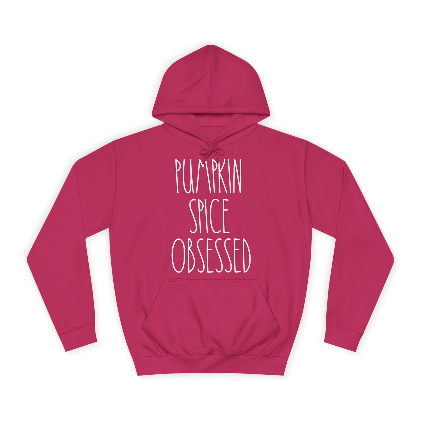 Pumpkin Spice Obsessed Pullover Hoodie