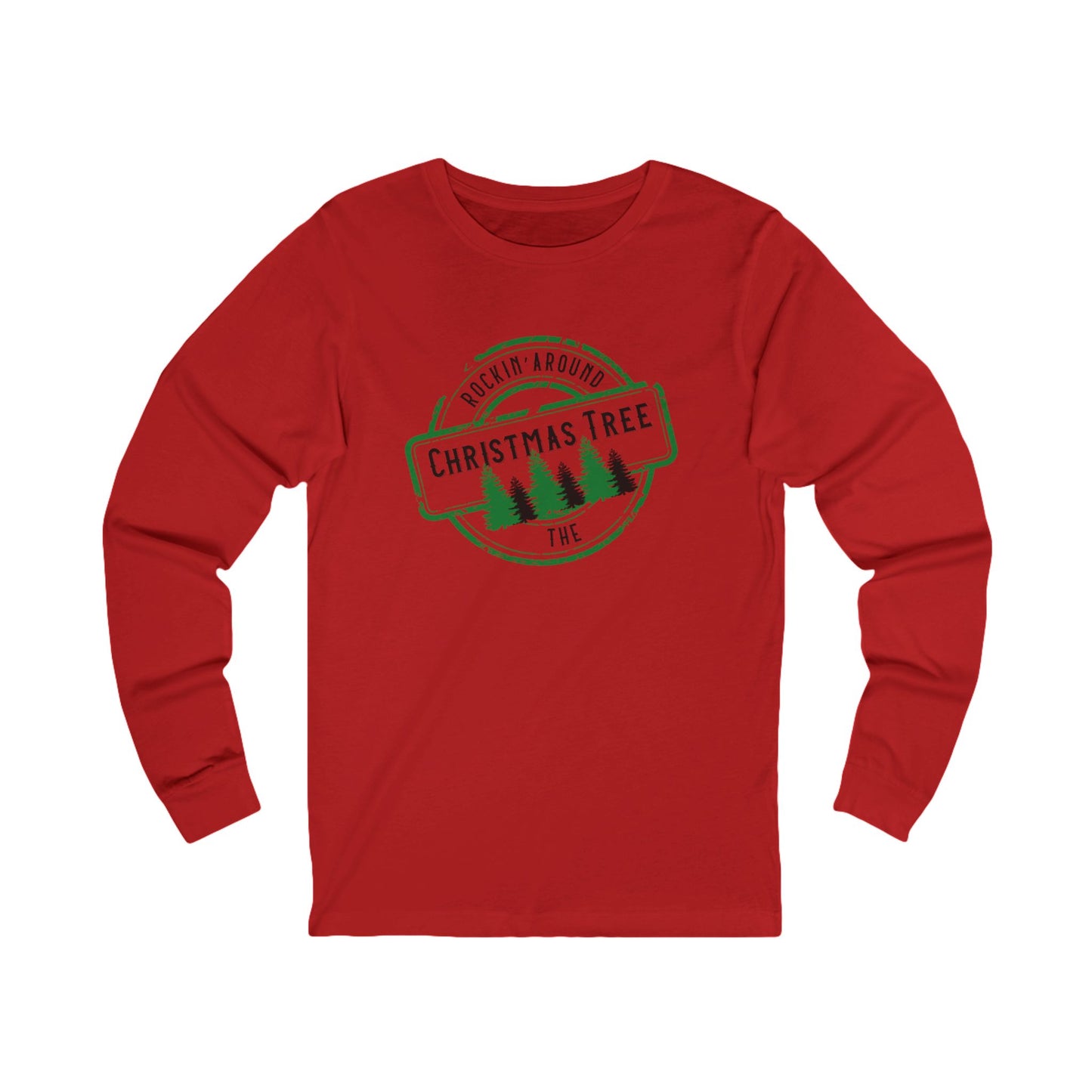 Rockin' Around The Christmas Tree Long Sleeve Tee