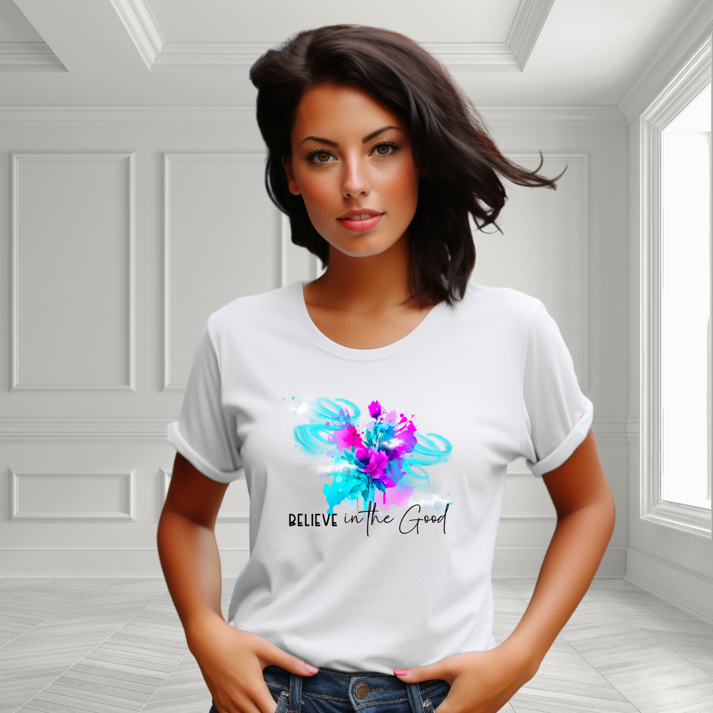 Believe In The Good T-Shirt