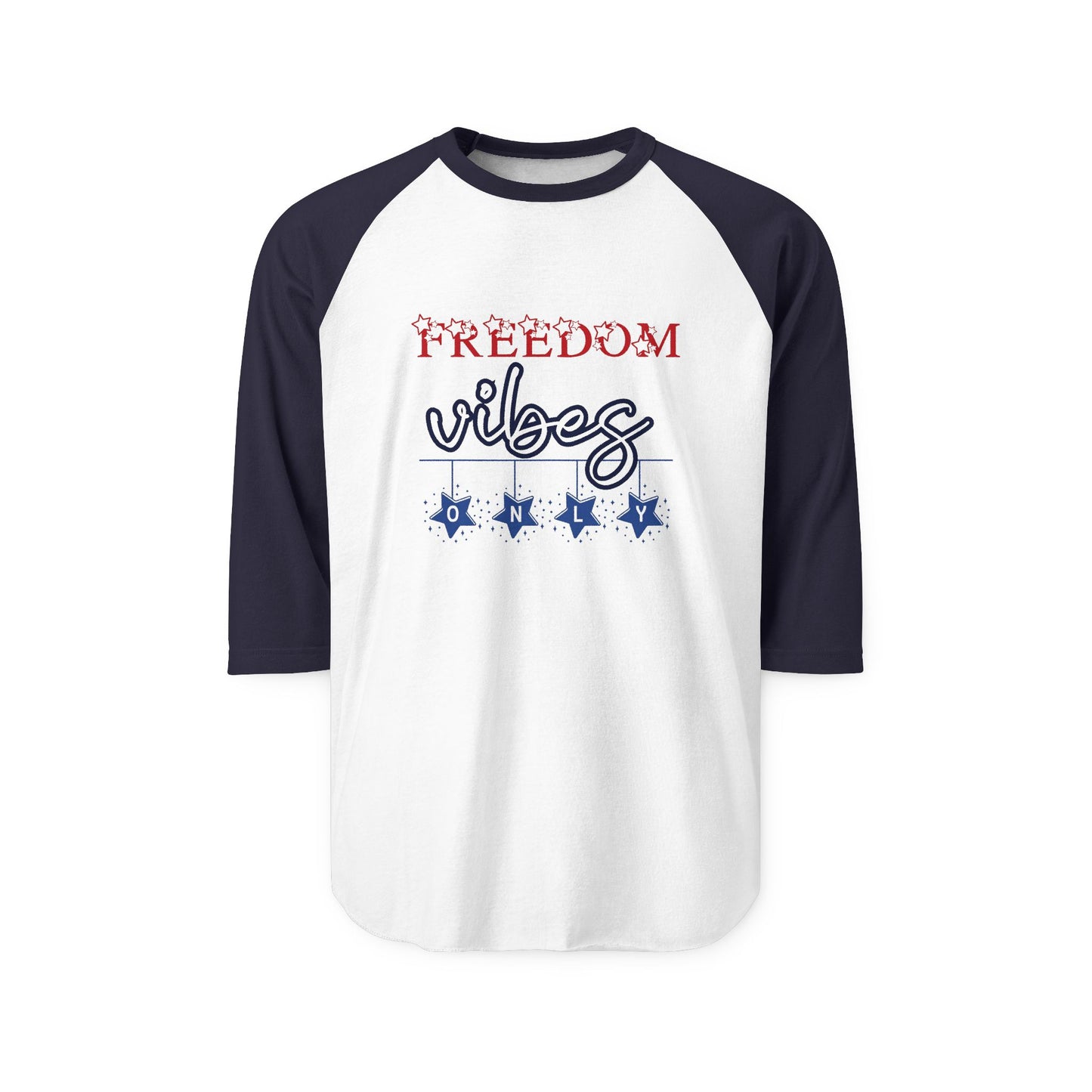 Freedom Vibes Only Baseball Tee
