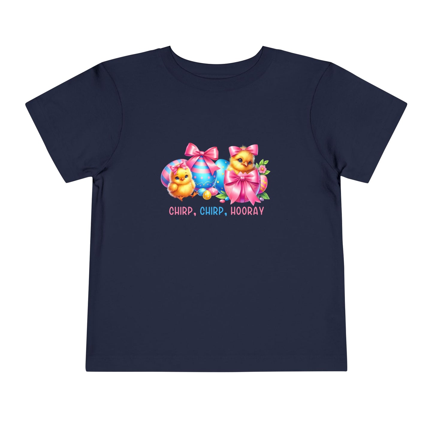 Chirp, Chirp, Hooray Toddler T-Shirt