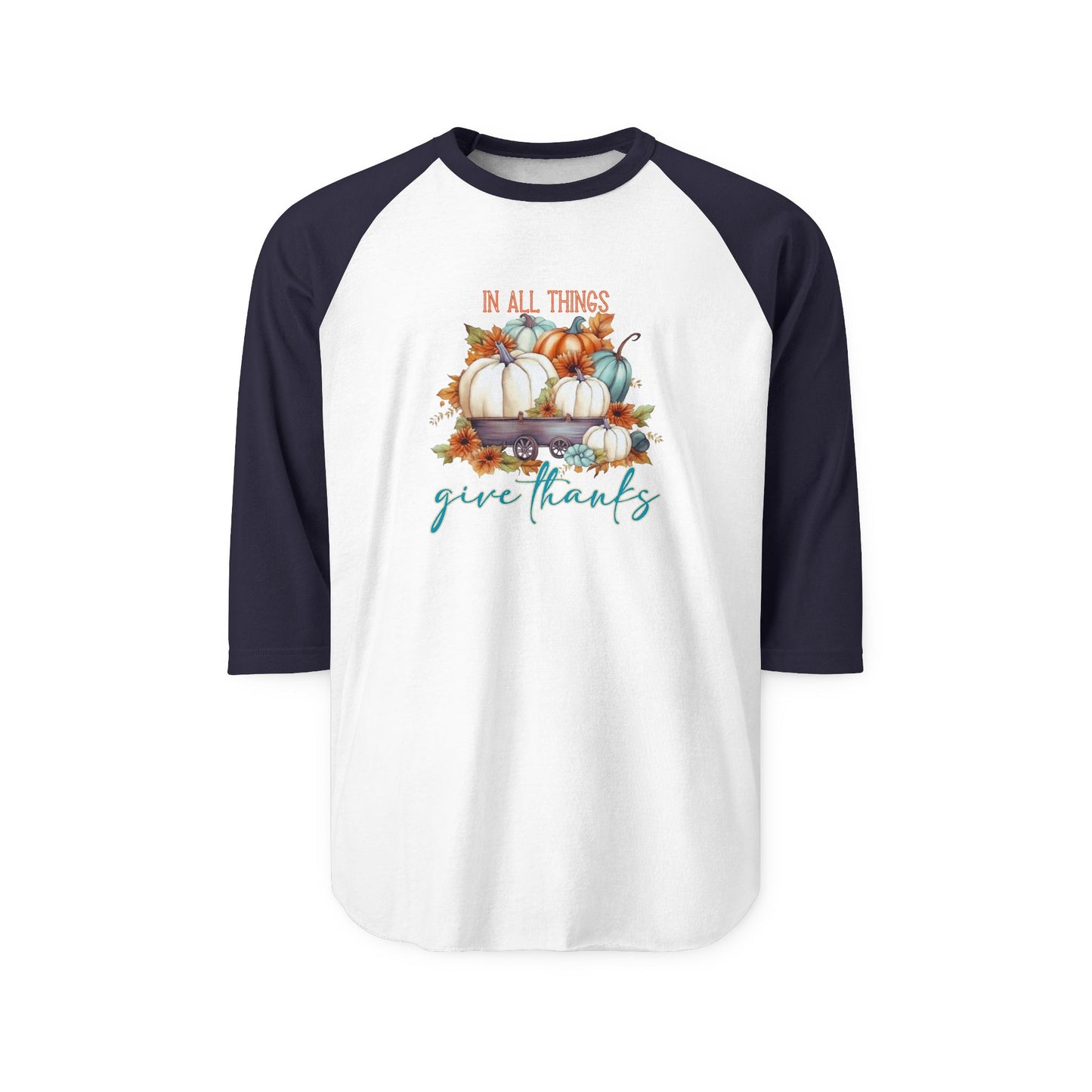 In All Things Give Thanks Baseball Tee