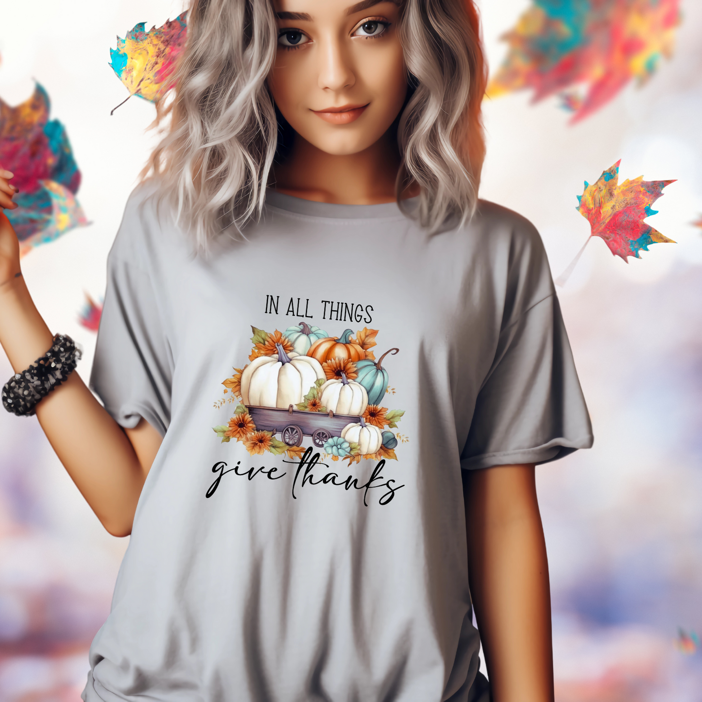 In All Things Give Thanks T-Shirt