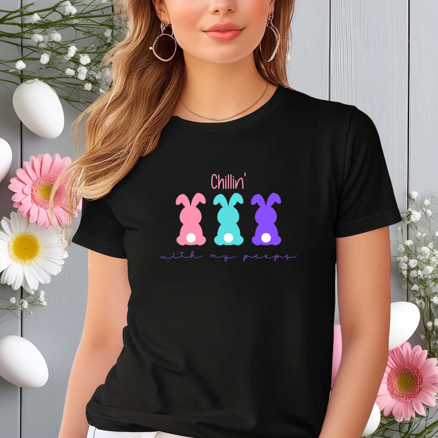 Chillin’ With My Peeps T-Shirt