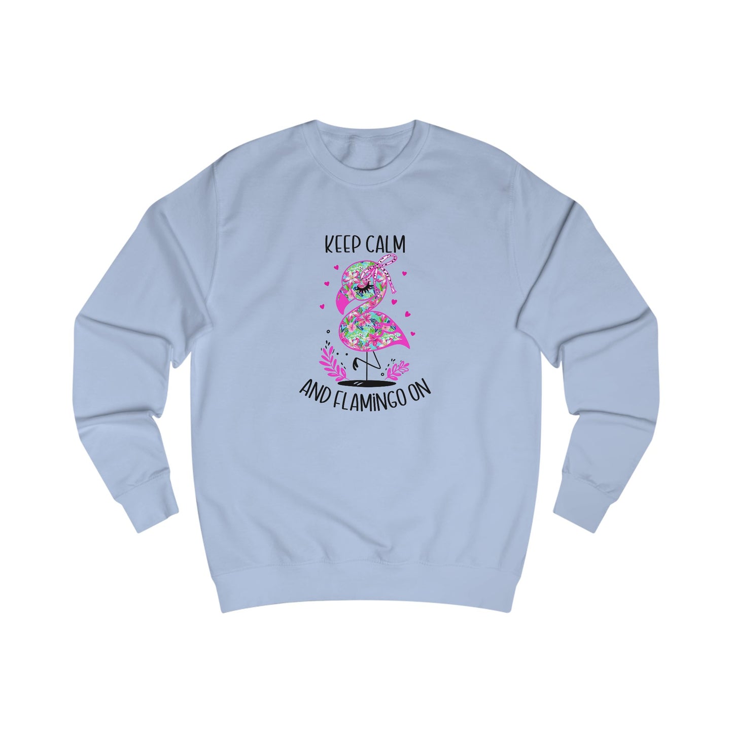 Keep Calm And Flamingo On Crewneck Sweatshirt