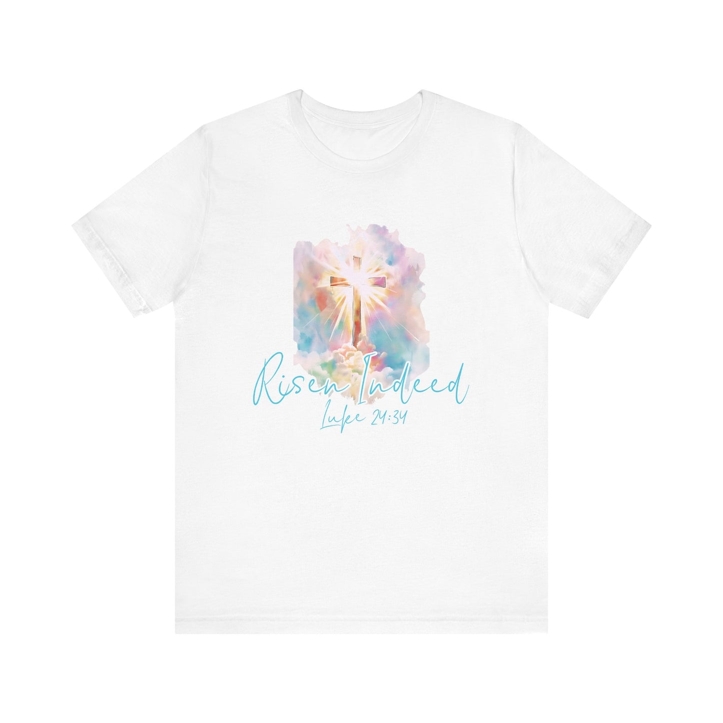 Risen Indeed Luke 24:34 T-Shirt