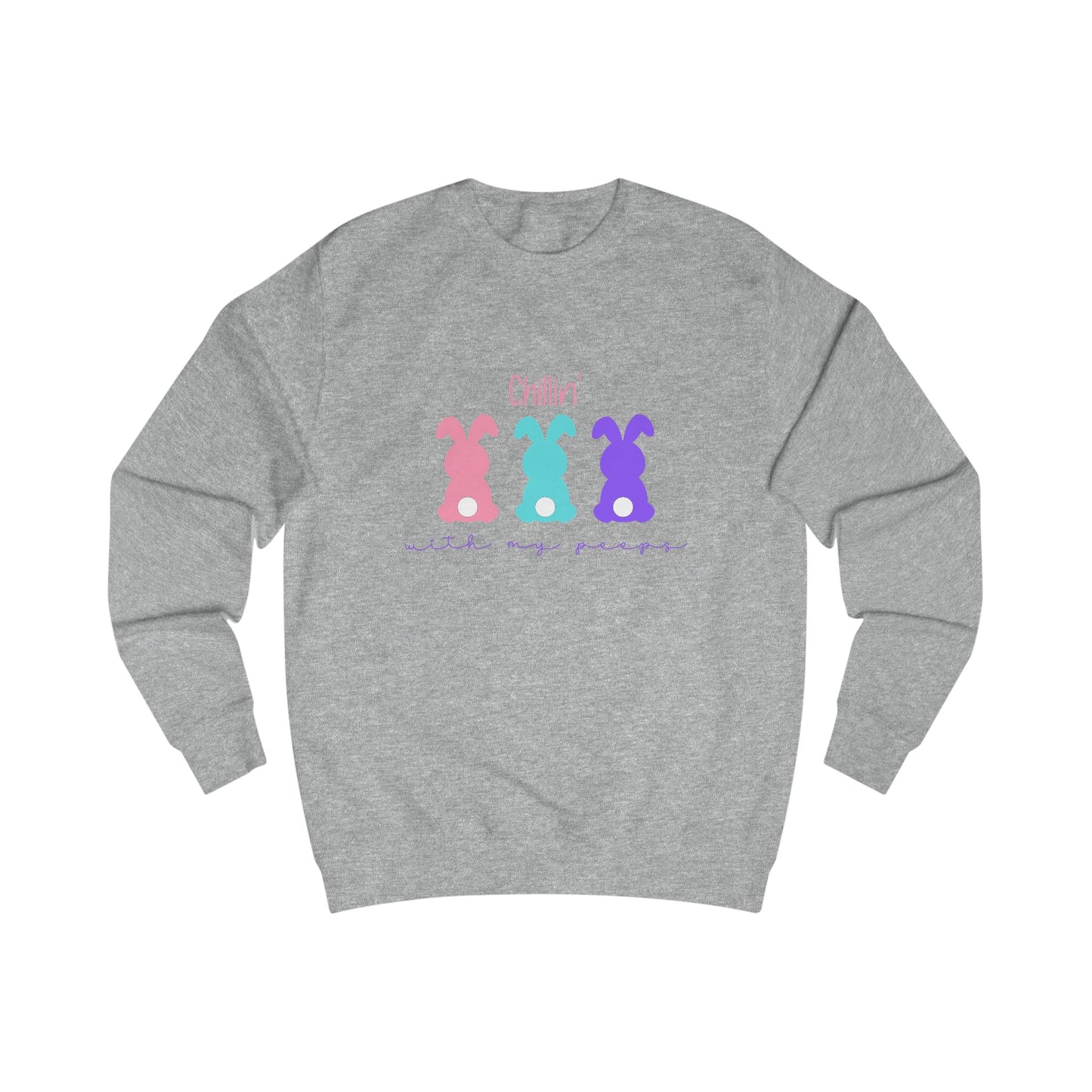 Chillin’ With My Peeps Crewneck Sweatshirt