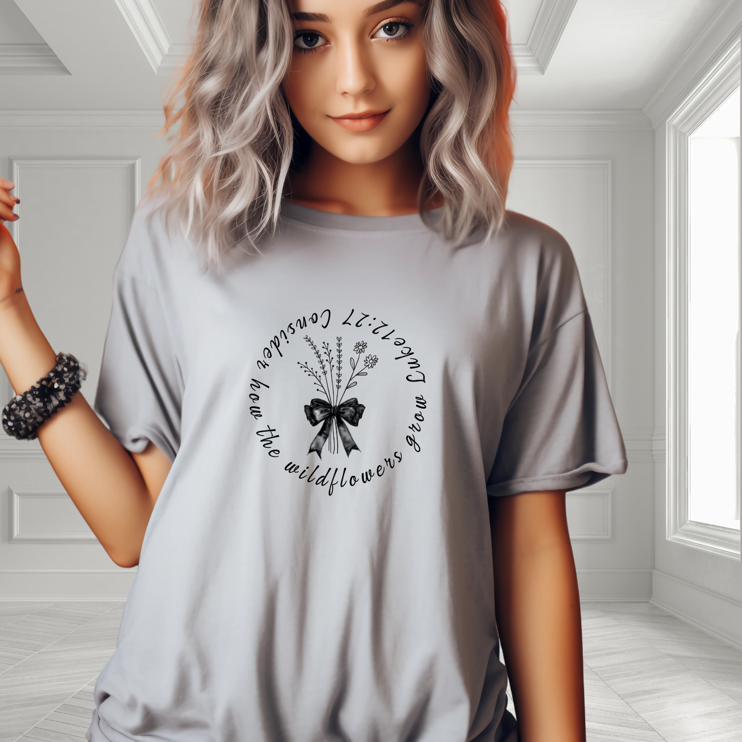 Consider How The Wildflowers Grow T-shirt