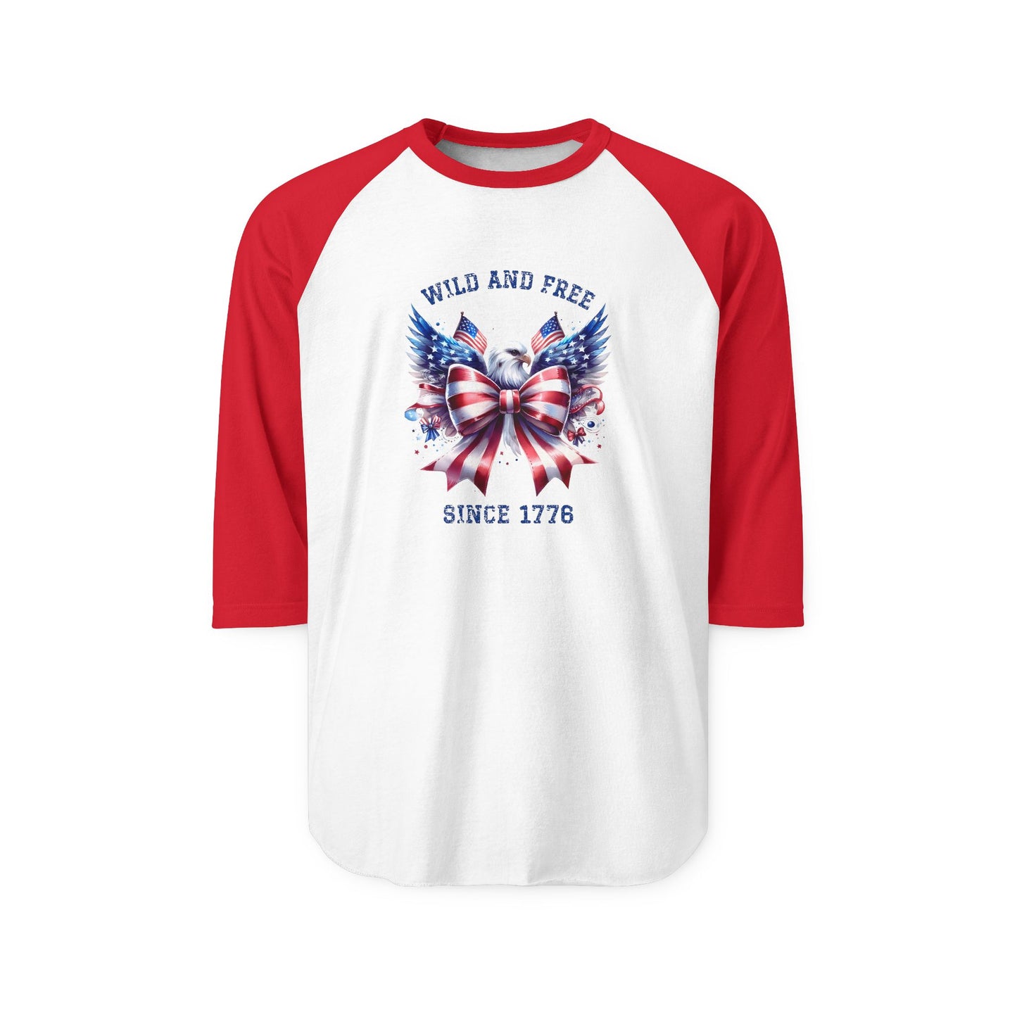 Wild And Free Since 1776 Baseball Tee
