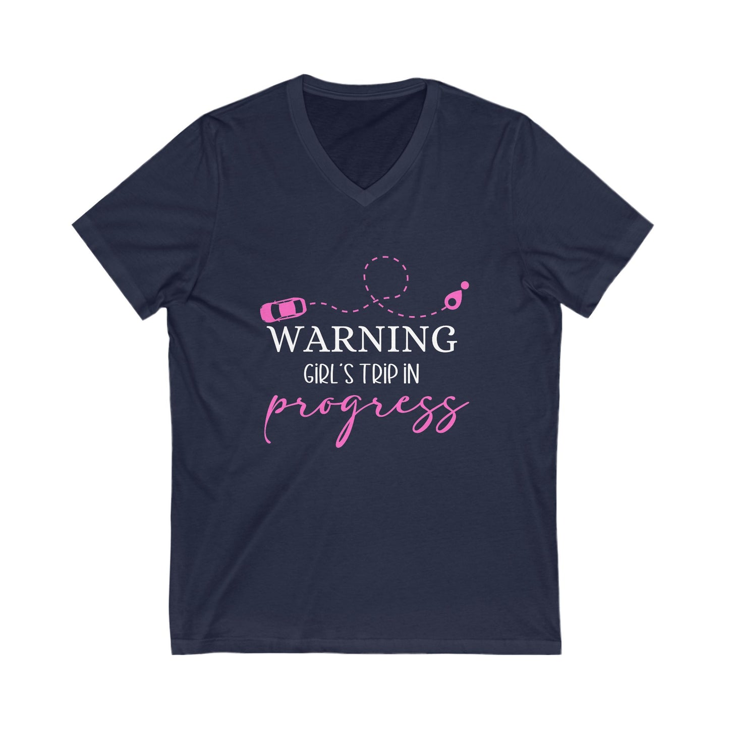 Warning Girls Trip in Progress V-Neck Tee