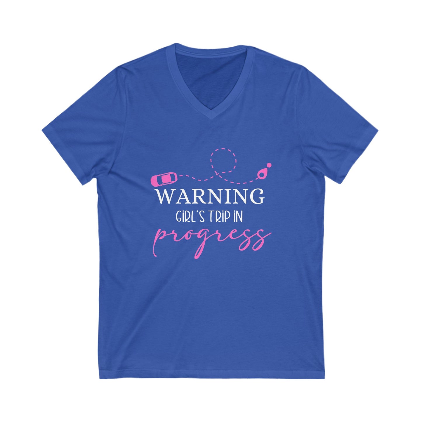 Warning Girls Trip in Progress V-Neck Tee