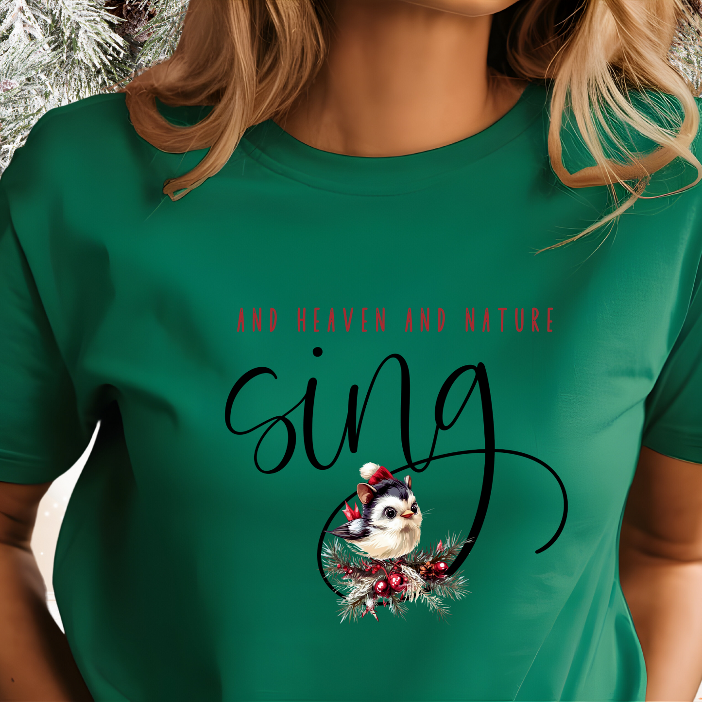 And Heaven And Nature Sing T-Shirt