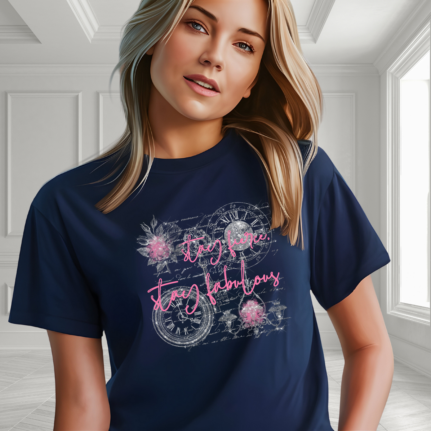 Stay Fierce, Stay Fabulous T-Shirt