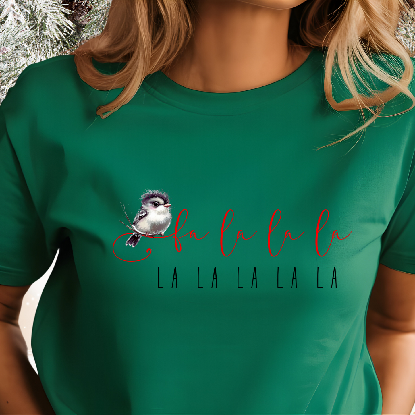 Fa La La La T-Shirt
