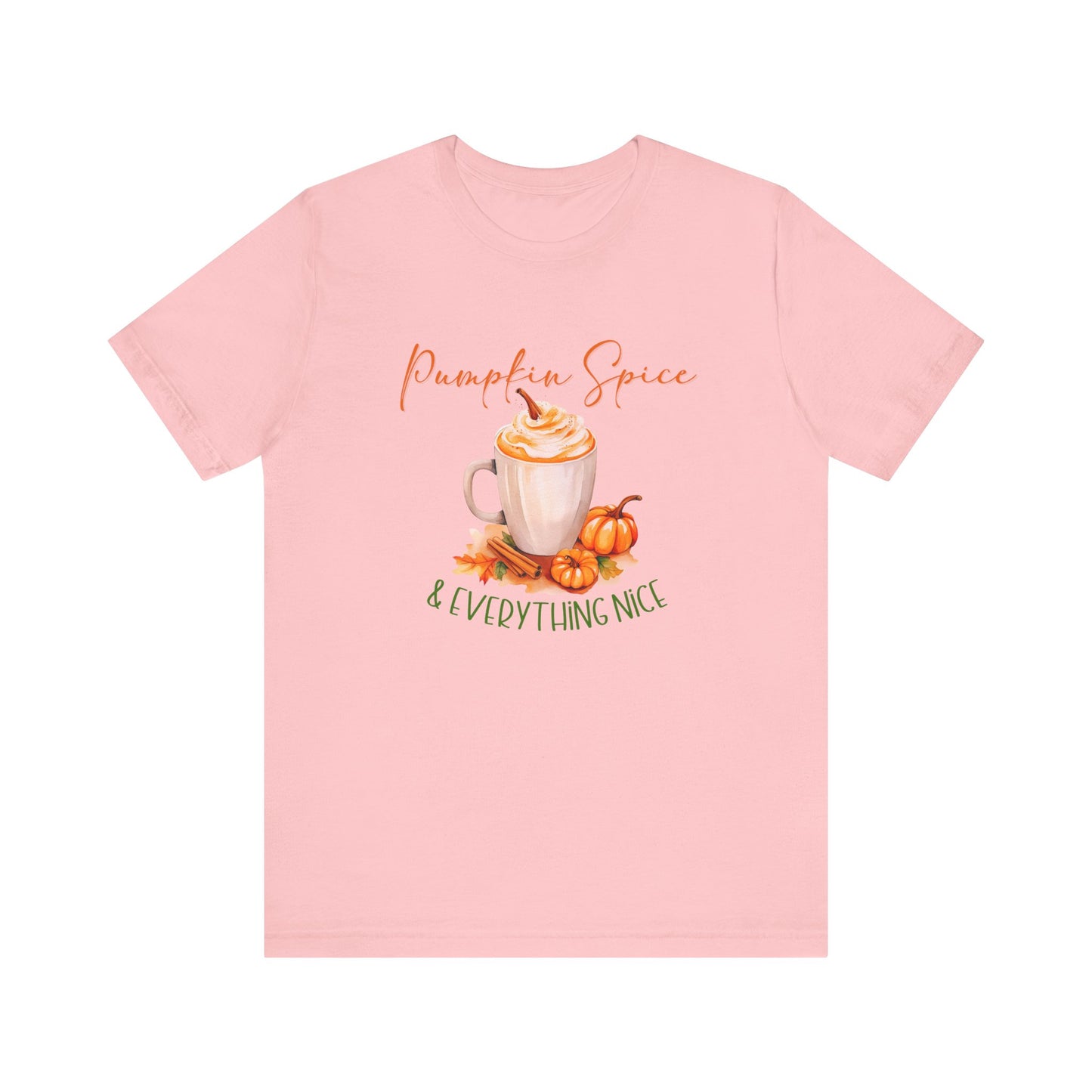 Pumpkin Spice & Everything Nice T-Shirt