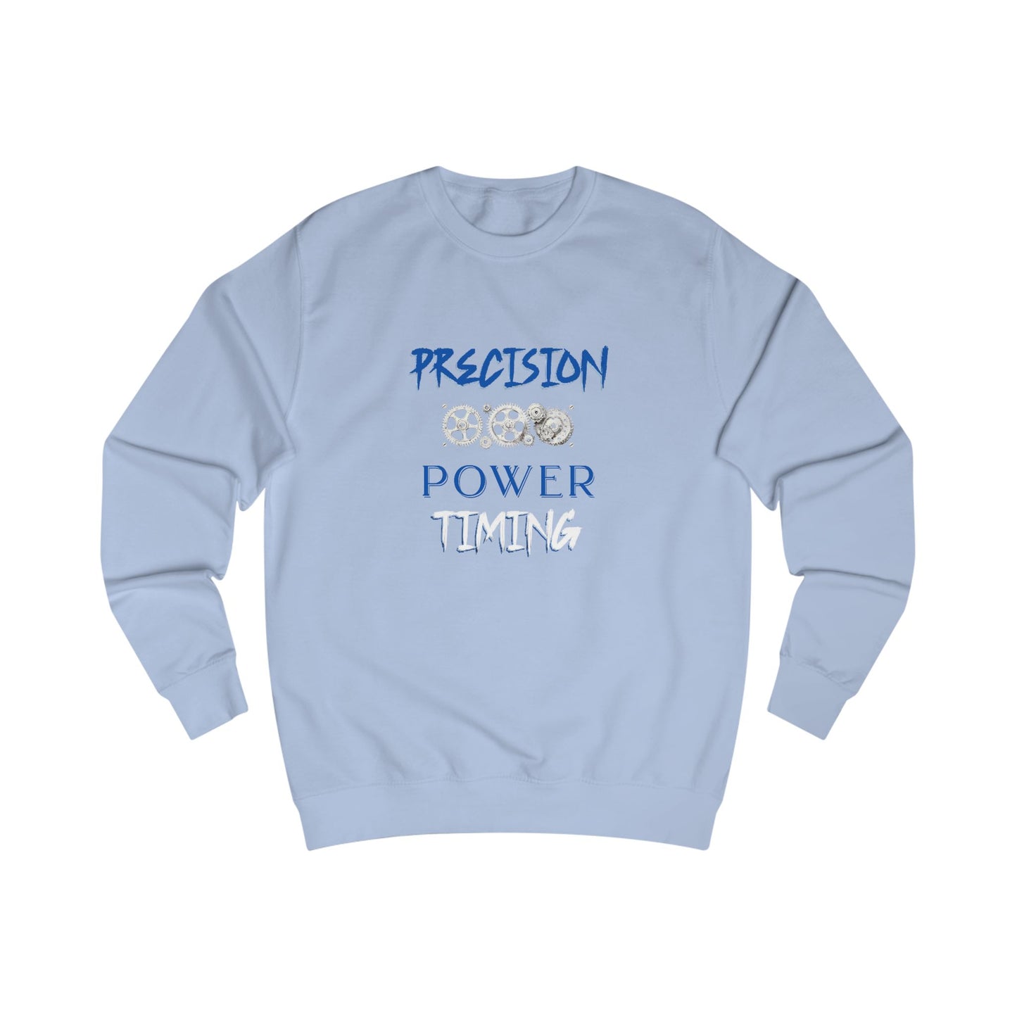 Precision, Power, Timing Crewneck Sweatshirt