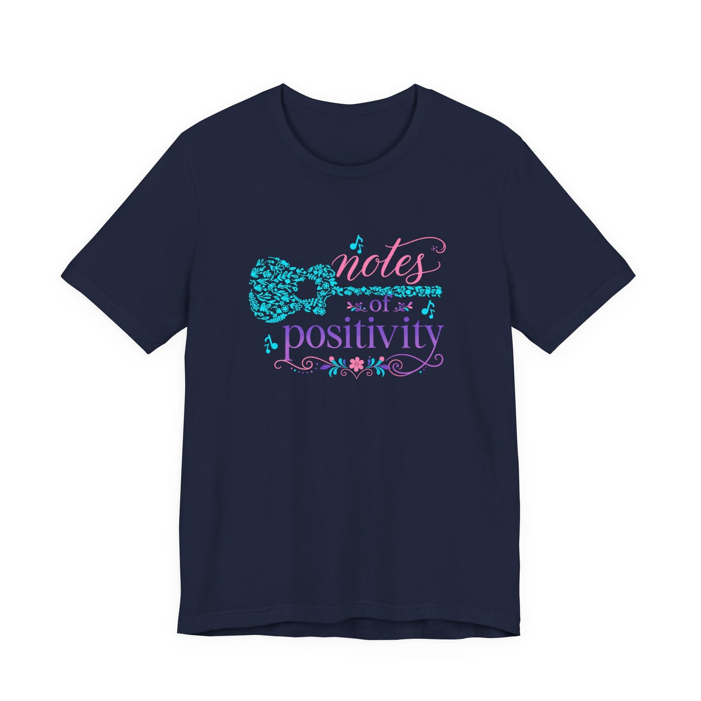 Notes Of Positivity T-Shirt