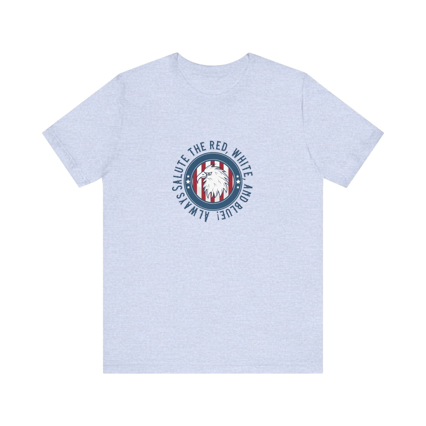 Always Salute T-Shirt