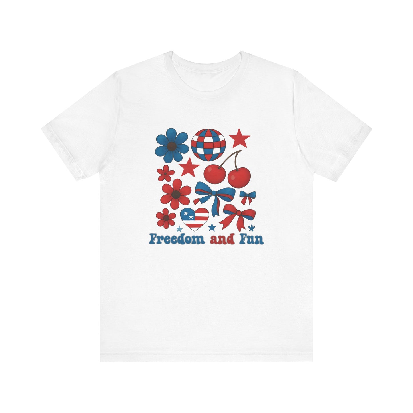 Freedom And Fun T-Shirt