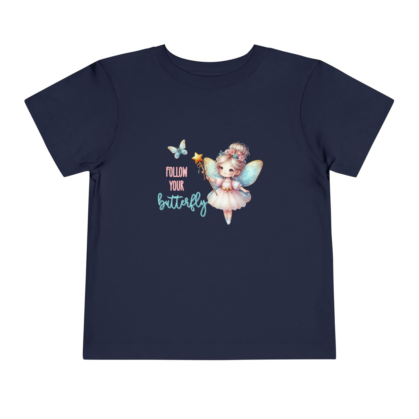 Follow Your Butterfly Toddler T-Shirt