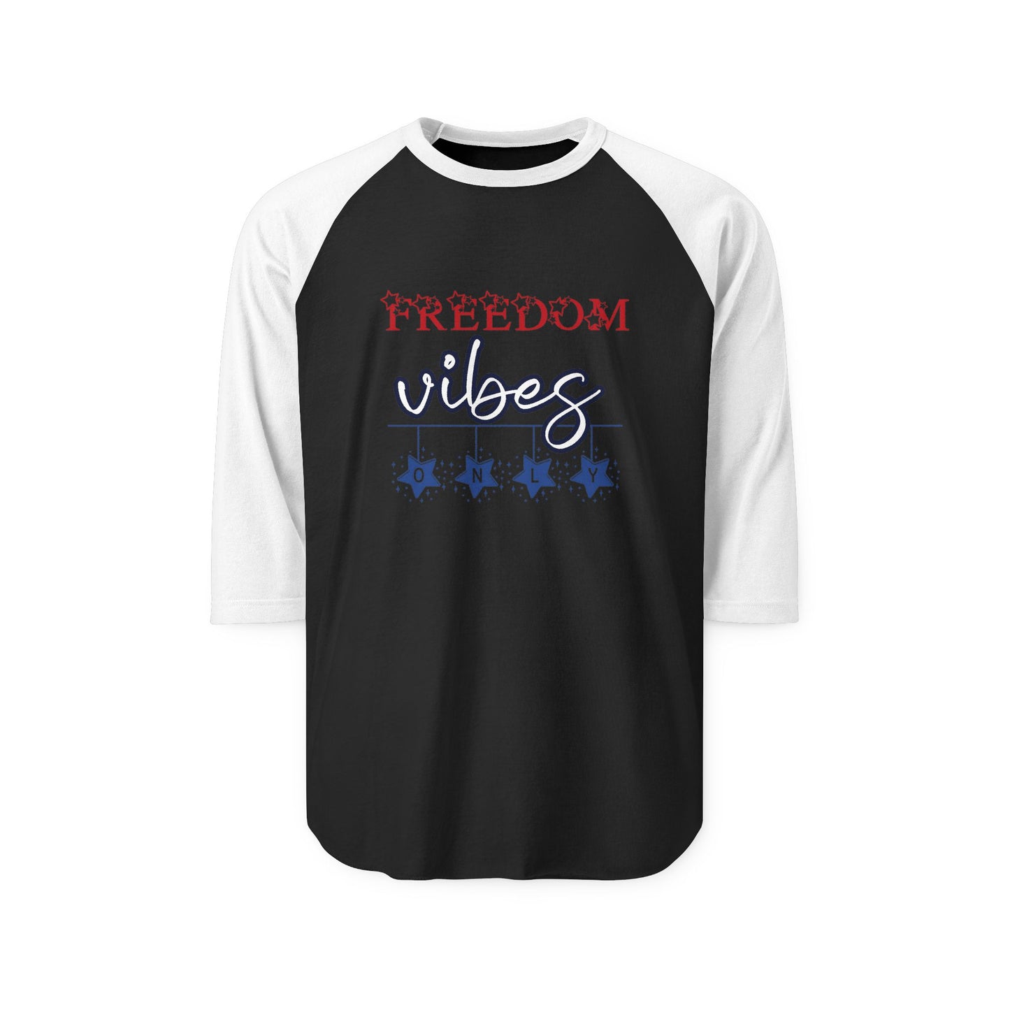 Freedom Vibes Only Baseball Tee