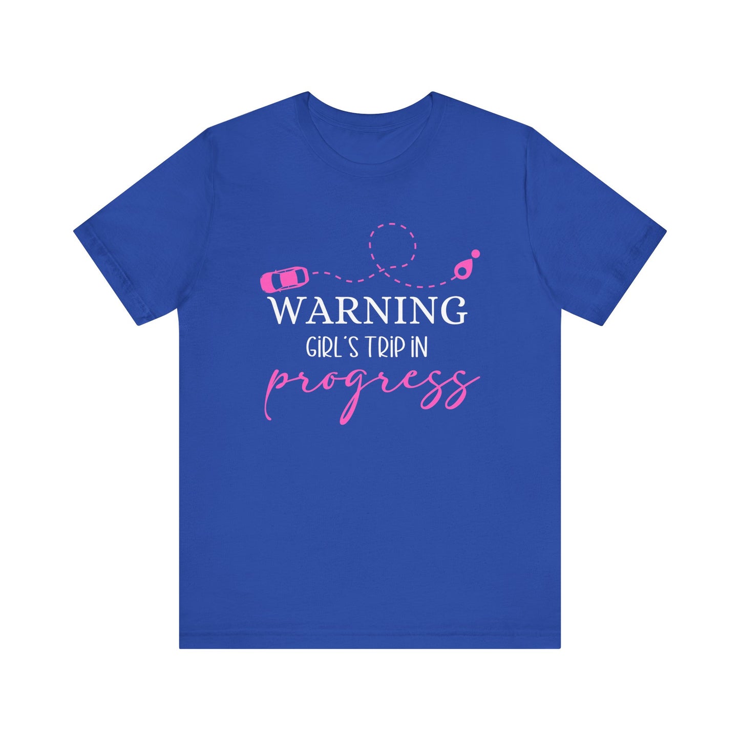 Warning Girls Trip in Progress T-Shirt