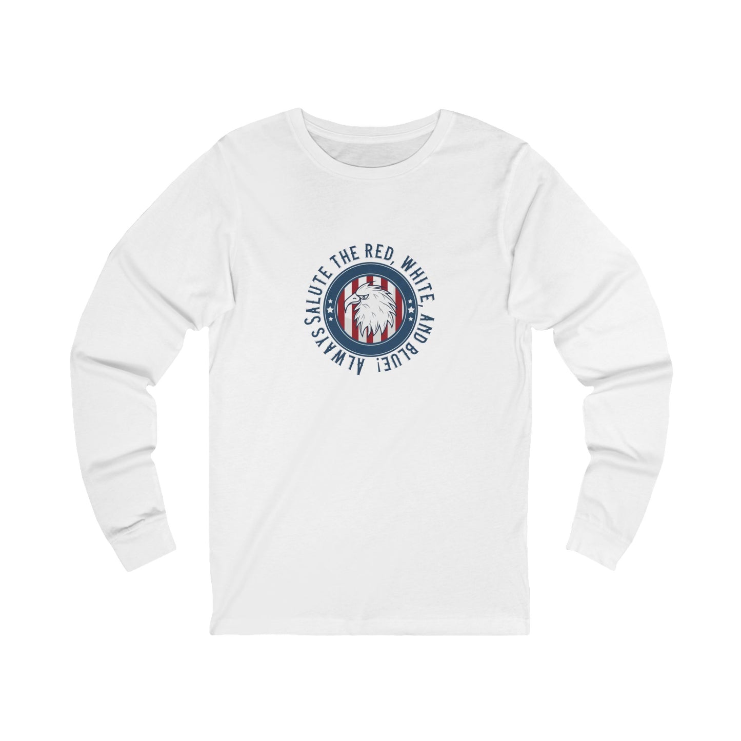 Always Salute Long Sleeve Tee