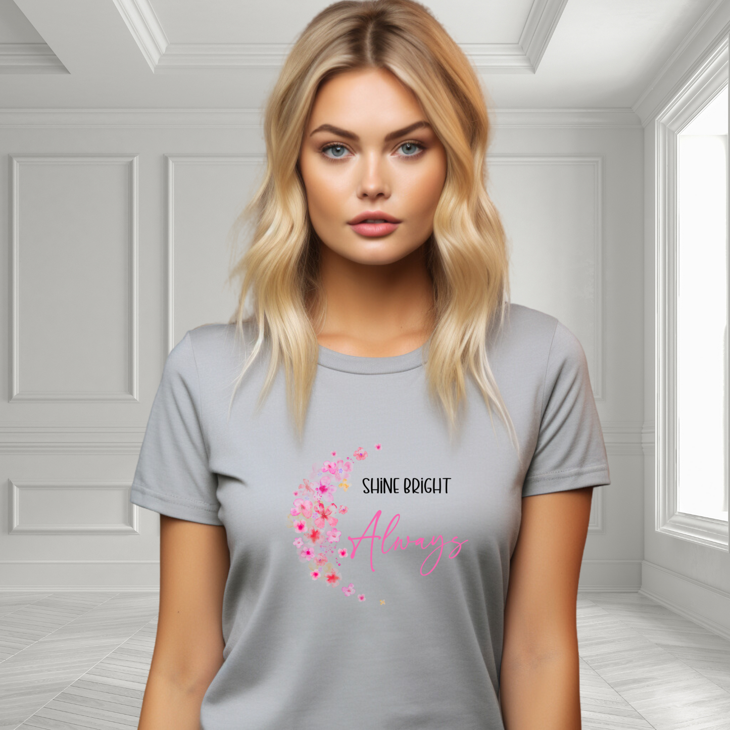 Shine Bright Always T-Shirt