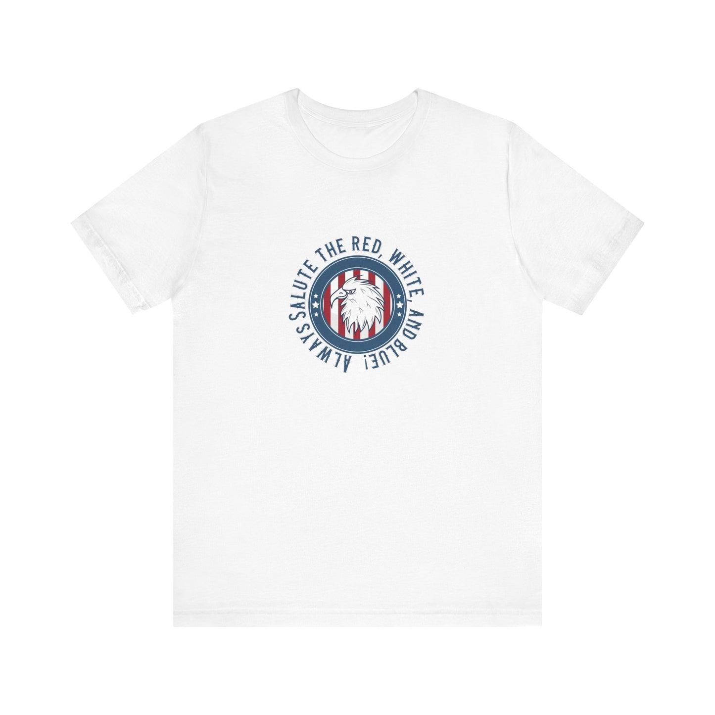 Always Salute T-Shirt