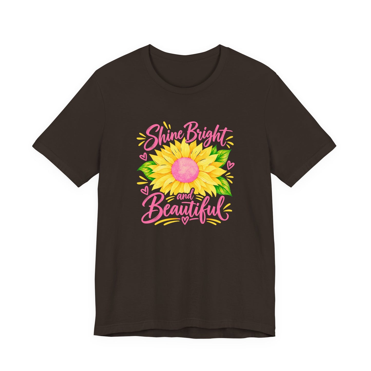 Shine Bright And Beautiful T-Shirt