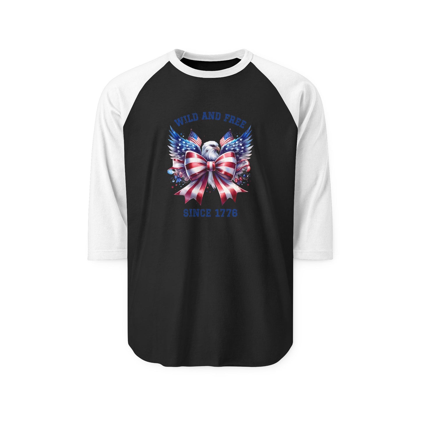 Wild And Free Since 1776 Baseball Tee